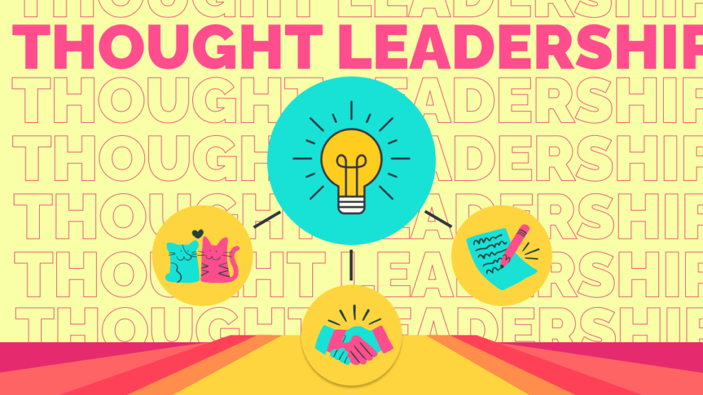 THOUGHT LEADERSHIP